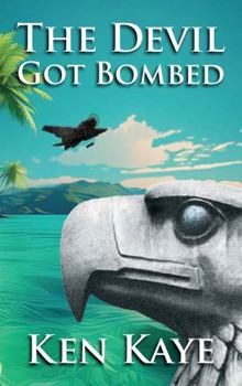 Paperback The Devil Got Bombed Book