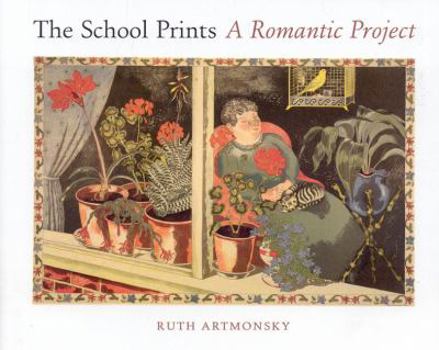 Hardcover The School Prints: A Romantic Project Book