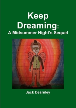 Paperback Keep Dreaming: A Midsummer Night's Sequel Book