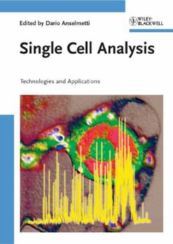 Hardcover Single Cell Analysis: Technologies and Applications Book