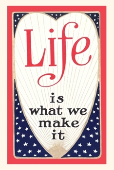 Paperback Vintage Journal Life is What We Make It Book