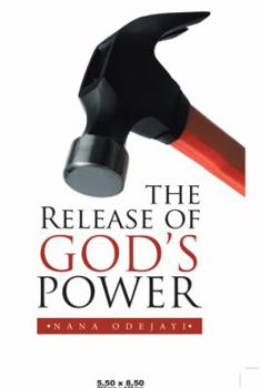 Paperback The Release of God's Power Book