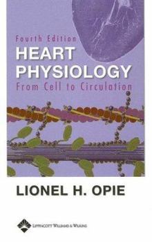 Hardcover Heart Physiology: From Cell to Circulation Book