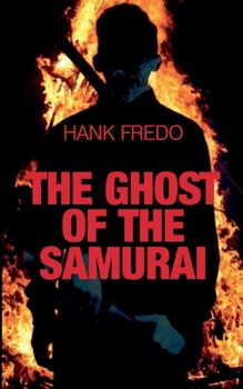 The Ghost of the Samurai
