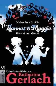 Paperback Hannes und Maggie: Hänsel und Gretel [German] Book