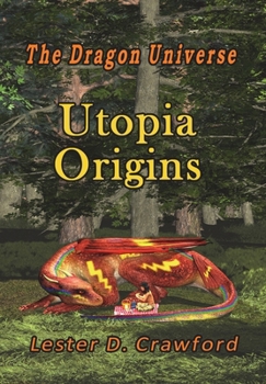 Hardcover The Dragon Universe Utopia Origins Book
