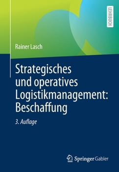 Paperback Strategisches Und Operatives Logistikmanagement: Beschaffung [German] Book