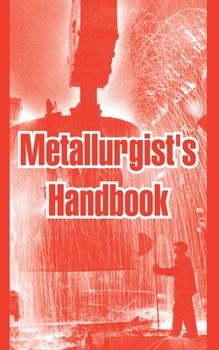 Paperback Metallurgist's Handbook Book
