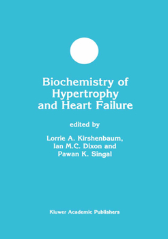 Hardcover Biochemistry of Hypertrophy and Heart Failure Book