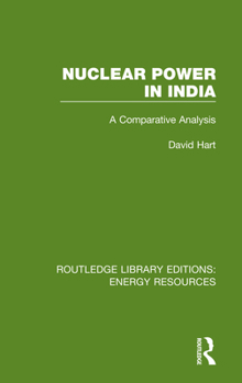 Paperback Nuclear Power in India: A Comparative Analysis Book