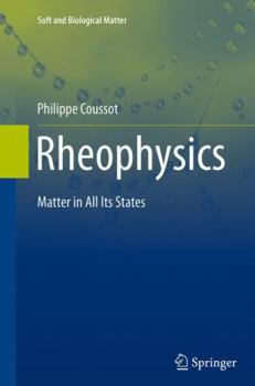 Paperback Rheophysics: Matter in All Its States Book