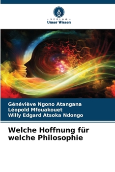Welche Hoffnung für welche Philosophie (German Edition)