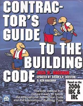 Paperback Contractor's Guide to the Building Code: Based on the 2006 IBC & IRC [With CDROM] Book