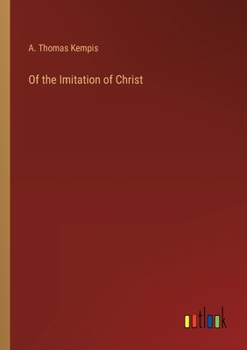 Paperback Of the Imitation of Christ Book