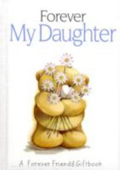 Hardcover Forever My Daughter Book