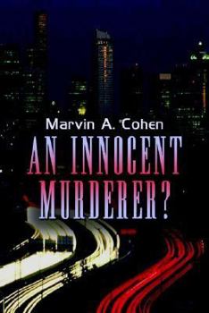 Hardcover An Innocent Murderer? Book