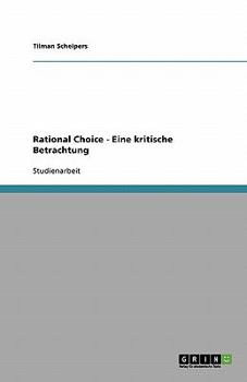 Paperback Rational Choice - Eine kritische Betrachtung [German] Book