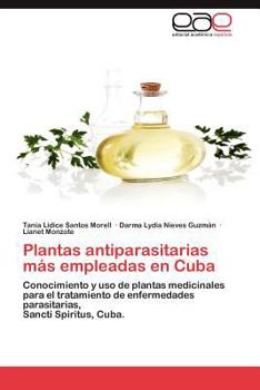 Paperback Plantas Antiparasitarias Mas Empleadas En Cuba [Spanish] Book