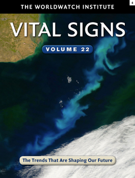 Paperback Vital Signs Volume 22: The Trends That Are Shaping Our Future Book
