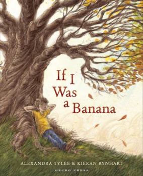 Hardcover If I Was a Banana Book