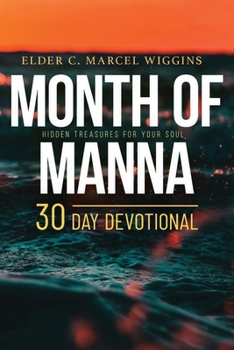 Month of Manna: Hidden Treasures for Your Soul