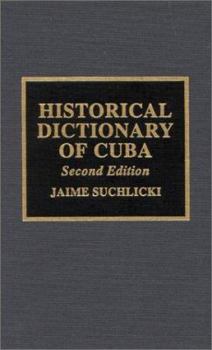 Hardcover Historical Dictionary of Cuba Book