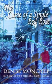 Paperback The Curse of a Single Red Rose Book