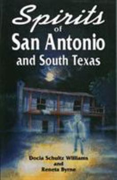 Paperback Spirits of San Antonio and South Texas Book