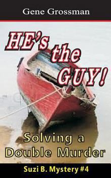 He's the Guy! - Book #4 of the Suzy B. Mysteries