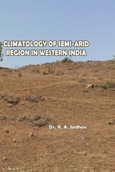 Paperback Climatology of Semi-Arid Region in Western India Book
