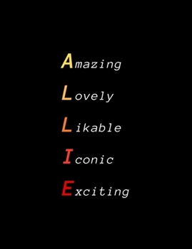 Allie: Inspiring composition notebook gift for girl, daughter or woman | Name personalized present | Elegant wide ruled paper | Standard size perfect for school, college or university