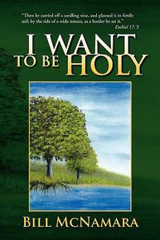 Paperback I Want to Be Holy Book