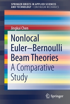 Paperback Nonlocal Euler-Bernoulli Beam Theories: A Comparative Study Book