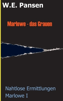 Paperback Marlowe - das Grauen: Nahtlose Ermittlungen Marlowe I [German] Book