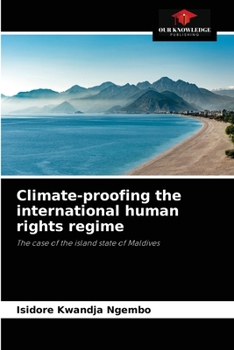 Paperback Climate-proofing the international human rights regime Book