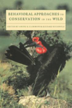 Hardcover Behavioral Approaches to Conservation in the Wild Book