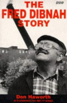 Hardcover The Fred Dibnah Story Book