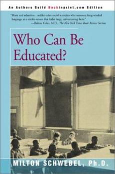 Paperback Who Can Be Educated? Book