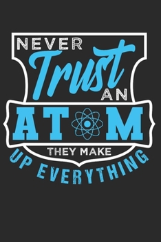 Chemistry: Chemistry Notebook the perfect gift idea for chemists or chemistry students. The paperback has 120 white pages with dot matrix that support you in writing or sketching.