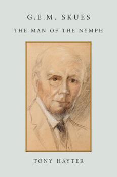 Hardcover G.E.M. Skues: The Man of the Nymph Book