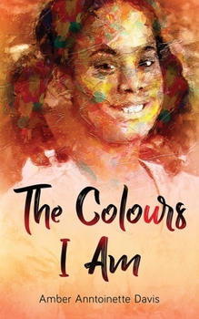 Paperback The Colours I Am Book