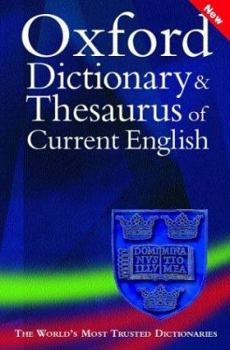Paperback Oxford Dictionary and Thesaurus of Current English Book