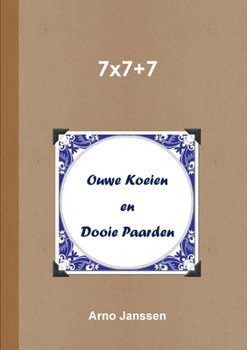 Paperback Ouwe Koeien en Dooie Paarden [Dutch] Book
