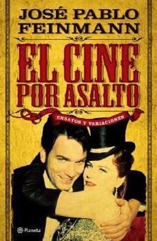 Paperback El Cine Por Asalto [Spanish] Book