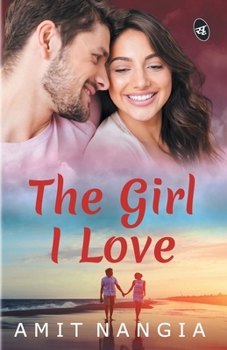 Paperback The Girl I Love Book