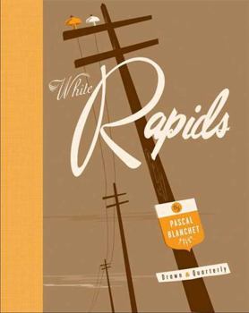 Paperback White Rapids Book