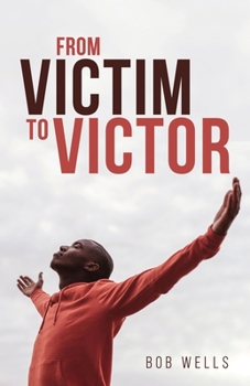 Paperback From Victim to Victor Book