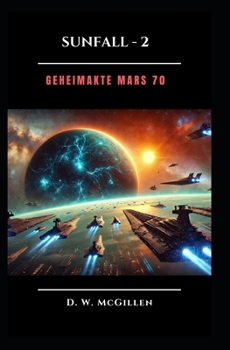 Paperback Sunfall - 2: Geheimakte Mars [German] Book