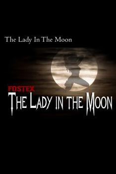 Paperback "The Lady in the Moon" Book