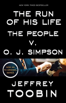 Paperback The Run of His Life: The People V. O. J. Simpson Book
